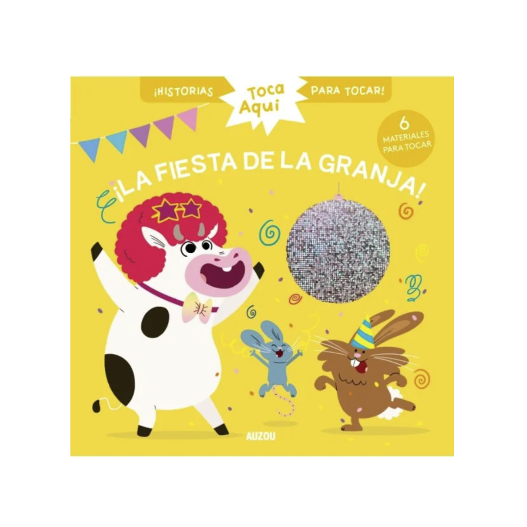 LIBRO LA FIESTA DE LA GRANJA